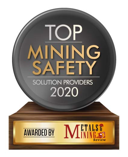 Top 10 Mining Safety Solution Companies - 2020