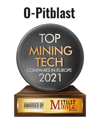 O-Pitblast | Top 20 Mining Tech Companies -2022 Top 20 Mining Tech Companies in Europe - 2021